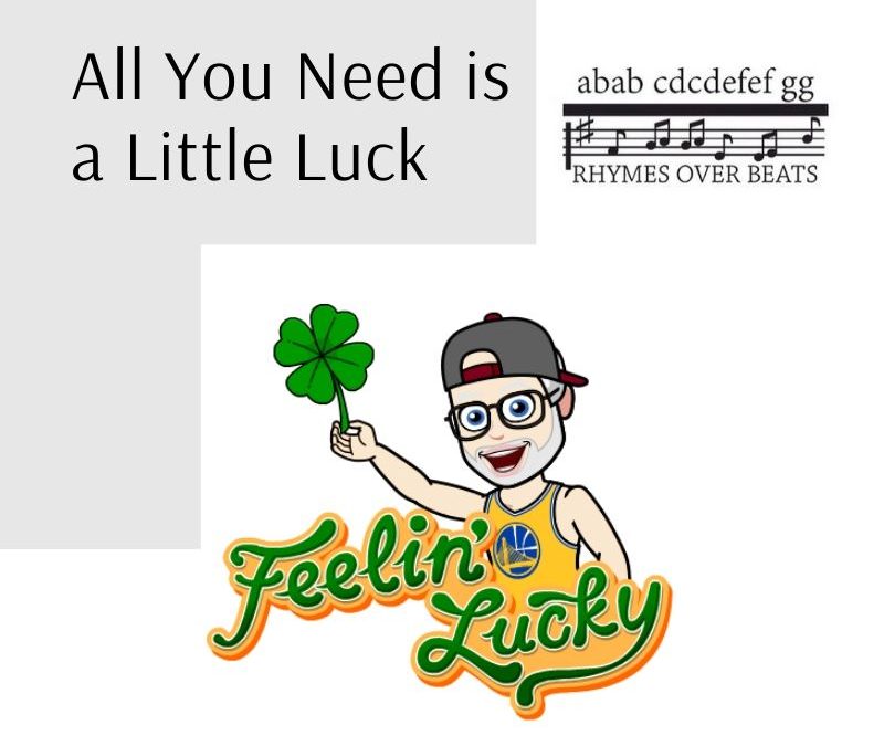 All You Need is Luck