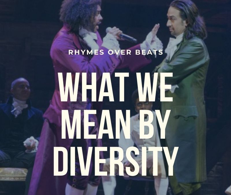 What We Mean By Diversity